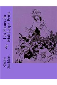 Les Fleurs du Mal