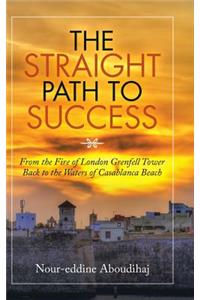 Straight Path to Success
