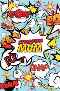 Superhero Mum Journal