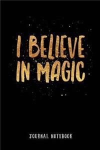 I Believe in Magic