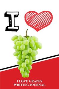 I Love Grapes Writing Journal
