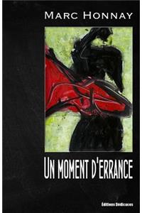 Un moment d'errance