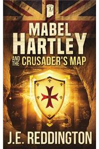 Mabel Hartley and the Crusader's Map