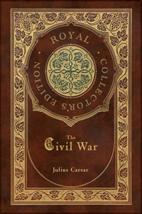 Civil War (Royal Collector's Edition) (Case Laminate Hardcover with Jacket)
