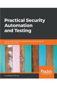 Practical Security Automation