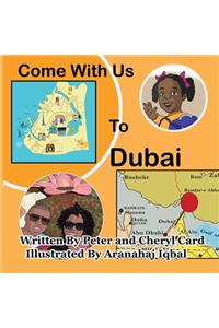 Come with Us Dubai