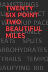 Twenty Six Point Two Beautiful Miles