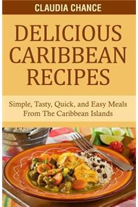 Delicious Caribbean Recipes