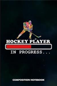 Hockey Player in Progress