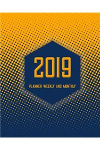 2019 Planner Weekly and Monthly