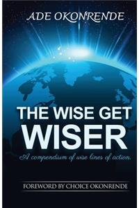 The Wise Get Wiser