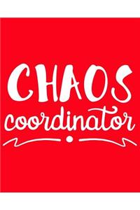 Chaos Coordinator: 108 Page College Ruled Notebook 8x10: Bright Red Cover