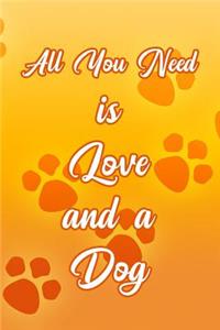 All You Need Is Love and a Dog
