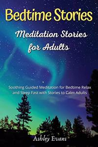 Bedtime Meditation Stories for Adults
