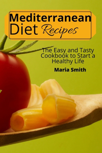 Mediterrean Diet Recipes