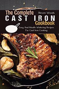 The Complete Cast Iron Cookbook