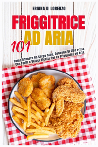 Friggitrice ad Aria 101