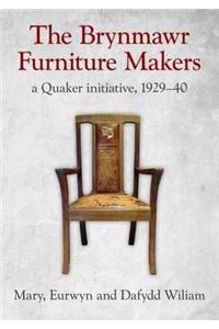Brynmawr Furniture Makers, The - A Quaker Initiative 1929-1940