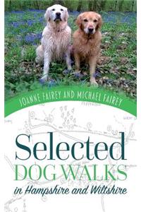 Selected Dog Walks in Hampshire and Wiltshire