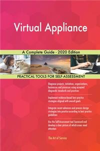 Virtual Appliance A Complete Guide - 2020 Edition