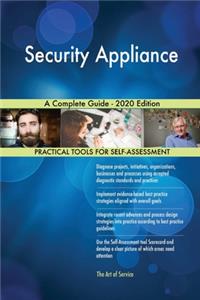 Security Appliance A Complete Guide - 2020 Edition