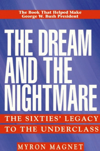 Dream and the Nightmare