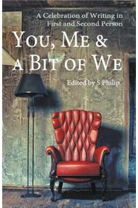 You, Me & a Bit of We