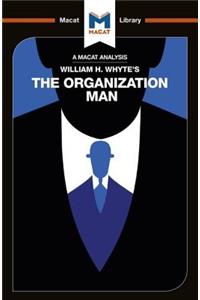 Analysis of William H. Whyte's The Organization Man