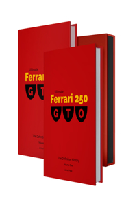 Ferrari 250 GTO: The Definitive History: 4 (Ultimate Series)