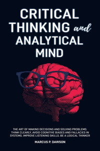 Critical Thinking and Analytical Mind