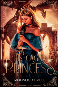 His Caged Princess