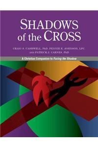 Shadows of the Cross
