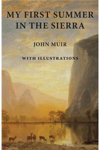 My First Summer in the Sierra