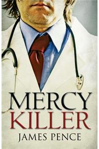 Mercy Killer