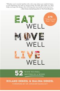 Eat Well, Move Well, Live Well