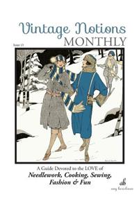 Vintage Notions Monthly - Issue 13