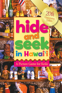 Hide and Seek in Hawaii