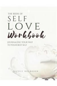 The Book of Self Love Workbook