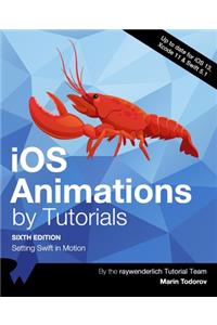 iOS Animations by Tutorials (Sixth Edition)