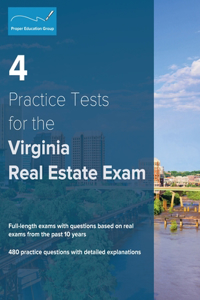 4 Practice Tests for the Virginia Real Estate Exam