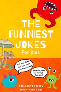 Funniest Jokes for Kids