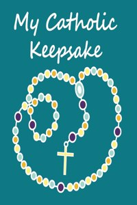 My Catholic Keepsake