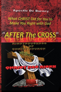 After The Cross: One Of The Best Christian Inspirational Books Of Our Time