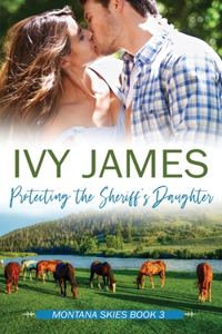 Protecting The Sheriff's Daughter