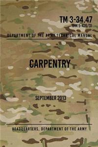 TM 3-34.47 Carpentry
