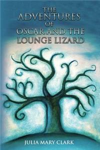Adventures of Oscar and the Lounge Lizard