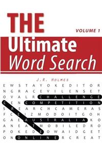 The Ultimate Word Search: Biggest Word Search Book with 500 Large Print Puzzles: Volume 1 (Big Brain Puzzle Book)