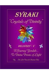 SYRAKI Crystals of Divinity