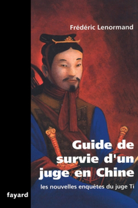 Guide de survie d'un juge en Chine