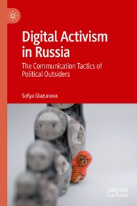 Digital Activism in Russia